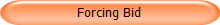 Forcing Bid