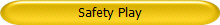 Safety Play