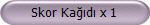 Skor Kad x 1